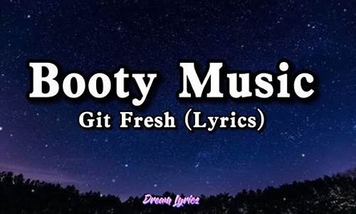 booty music 中文歌词_